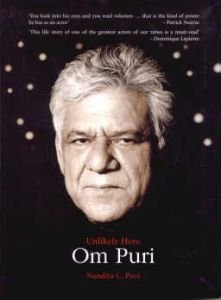 Unlikely Hero : Om Puri